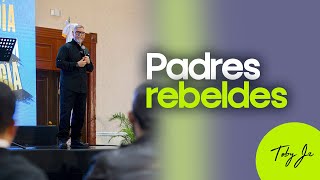 Padres rebeldes  Pastor Toby Jr [upl. by Haerle]