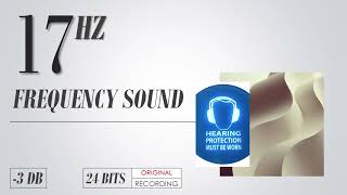 17 Hz Frequency Test Tone Sine Wave Sound [upl. by Issej]