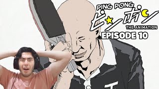 UPSET  Ping Pong The Animation Ep 10  REACTION [upl. by Aryas466]