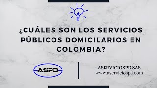 Cuáles son los servicios públicos domiciliarios en Colombia [upl. by Chucho665]