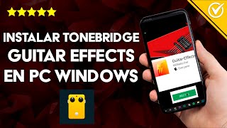 ¿Cómo descargar e instalar Tonebridge Guitar Effects en mi PC WINDOWS o MAC [upl. by Regine]