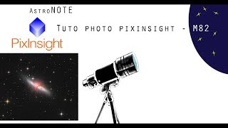 ⭐ Tuto Photo  Pixinsight Messier 82 LHaRVB [upl. by Garrett]