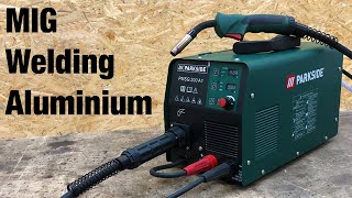 Aluminium Welding Lidl PARKSIDE® PMSG 200 A1 Multi Welding Machine  Multischweißgerät MIG schweißen [upl. by Aicnilav]