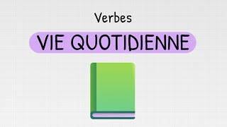 Les verbes de la vie quotidienne en anglais 📗 [upl. by Hewie64]