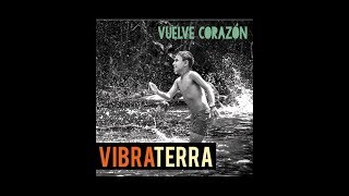 VibraTerra  La sonrisa inteligente Jaime Garzón Vuelve Corazón  Álbum completo [upl. by Gershom919]