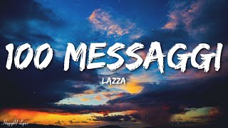 Lazza  100 MESSAGGI TestoLyrics [upl. by Adnolaj]