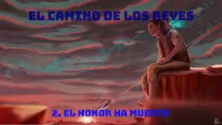 Audiolibro Sanderson El Camino de los Reyes Capítulos 2 y 3 [upl. by Kriste438]