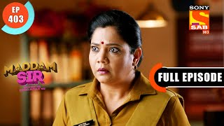 Will The Plan Work To Catch The Thief  Maddam Sir  Ep 403  Full Episode  20 Jan 2022 [upl. by Atnuahc]