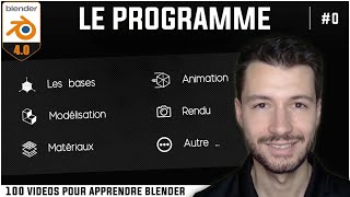 0  PRÉSENTATION DE LA FORMATION  Apprendre Blender en 100 vidéos TUTO FR [upl. by Akili]