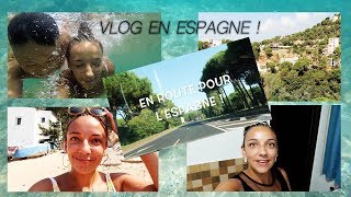 Vlog en Espagne  Lloret Del Mar et Barcelone [upl. by Terese460]