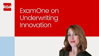 Underwriting Innovation Insights Interview with ExamOne [upl. by Helbonnas]