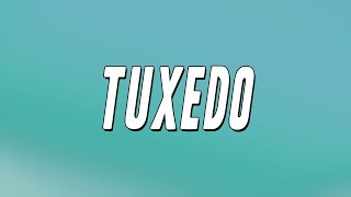 SwitchOTR  Tuxedo Lyrics [upl. by Rafaelof844]