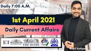 Daily Current Affairs  1st April 2021  Bank  SSC  Railways  Kapil Kathpal [upl. by Lengel]