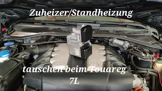 Touareg 7L Zuheizer tauschen oder zur Standheizung upgraden darauf müsst ihr achten CTA Audi Q7 [upl. by Bolt]