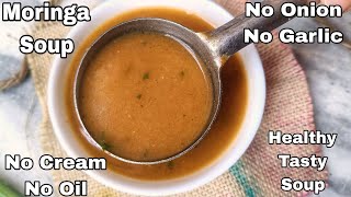 Drumstick Soup  Healthy Moringa Dal Soup in Pressure Cooker No Onion no Garlic Moringa Soup Recipe [upl. by Anoli]