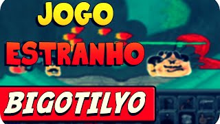 Jogo Estranho Viciante  Bigotilyo [upl. by Golub774]