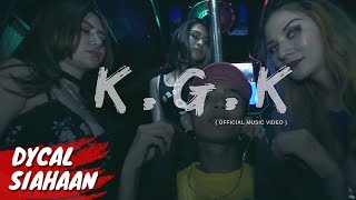 DYCAL  KGK KONCI GOYANG KONCI OFFICIAL MUSIC VIDEO [upl. by Adnirual544]