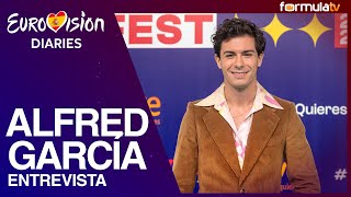 ENTREVISTA a ALFRED GARCÍA No estará solo en su puesta en escena del Benidorm Fest 2023  Diaries [upl. by Eitisahc202]