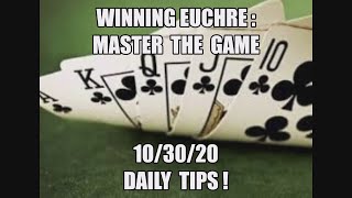 WIN at EUCHRE 103020 Daily Tips Tutorial Strategy Learn How to Improve Game When to call What lead [upl. by Bencion]