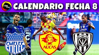 Calendario FECHA 8 LigaPro 2024  Campeonato Ecuatoriano 2024 [upl. by Anniala]