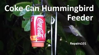 Coke Can Hummingbird Feeder [upl. by Drofdeb]