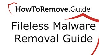 Remove Fileless Malware [upl. by Attej]