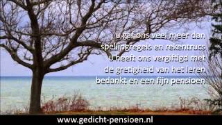 Pensioen meester gedicht of pensionering juf [upl. by Aisat]