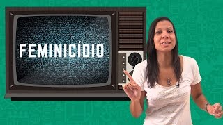 FEMINICÍDIO  DOSE DE ATUALIDADES  DESCOMPLICA [upl. by Anaylil]