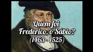 QUEM FOI FREDERICO O SÁBIO 14641523 [upl. by Mellette]