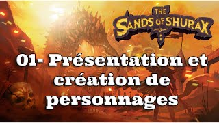 HEXplore It  The Sands of Shurax  VF FR  01 Présentation et création de personnages [upl. by Meehan]