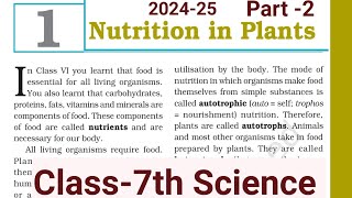 Nutrition in plants  class 7  chapter 1 NCERT [upl. by Arries660]