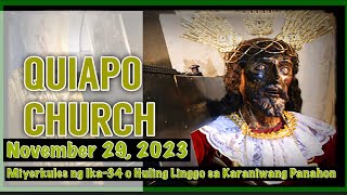 Quiapo Church Live Mass Today November 29 2023 [upl. by Aivizt668]