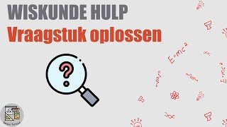 Vraagstuk oplossen met Vergelijking [upl. by Eeldarb348]