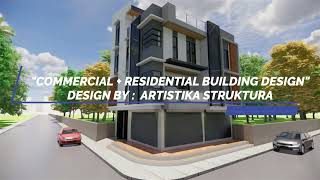 quotCOMMERCIALRESIDENTIAL BUILDINGquot DESIGN BY ARTISTIKA STRUKTURA [upl. by Nahtannhoj447]