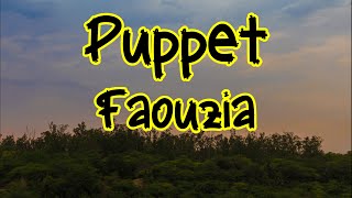 Faouzia  Puppet Lyrics [upl. by Anse414]