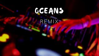 Oceans  Hillsong REMIX [upl. by Lasser273]