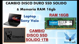 CAMBIO DE DISCO DURO SSD SOLIDO Y MEMORIA RAM Laptop SONY VAIO [upl. by Livesay636]