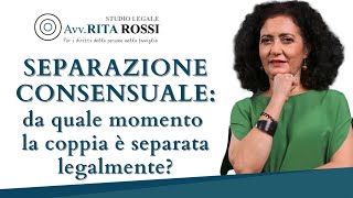 Separazione consensuale da quale momento la coppia è separata legalmente [upl. by Bertelli686]