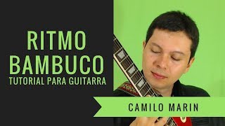 Ritmo de Bambuco  Tutorial para Guitarra [upl. by Oremor358]