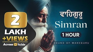 Beautiful Waheguru Naam Simran 1 Hour Non Stop  Amritvela Waheguru Jaap Soothing [upl. by Lekim]