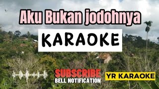 Aku Bukan Jodohnya  Karaoke Remix [upl. by Salas]