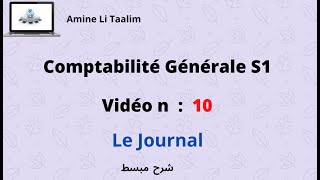 Comptabilité Générale S1  Le Journal [upl. by Adaven61]