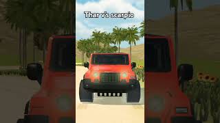 thar vs Scorpio tochanshort video [upl. by Adlog]