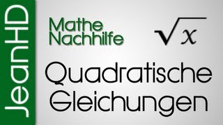 Mathe Nachhilfe  Quadratische Gleichungen Gleichungen höheren Grades [upl. by Oslec]