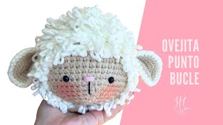 ¡WOW ❤ Ovejita con Punto Bucle asi de FÁCIL Parte 2  Tutorial Hebras Crochet [upl. by Nuawaj]