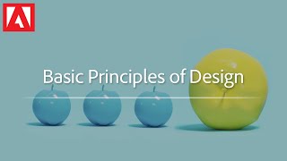 Design Principles Course Trailer  Adobe Design Principles Course [upl. by Notslah]