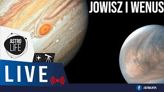 Koniunkcja Wenus i Jowisza ✨ Spektakularne zbliżenie planet  AstroLife na LIVE 168 [upl. by Cahn]