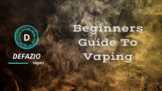 Beginners Guide To Vaping  Vaping Explained [upl. by Ahseenak435]