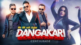 Dangakari සිත ඔබ ගාව රැදුනේ  Centigradz  Official Music Video [upl. by Adnert894]