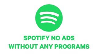 Spotify NO ADS without any PROGRAMS PC [upl. by Enimajneb]